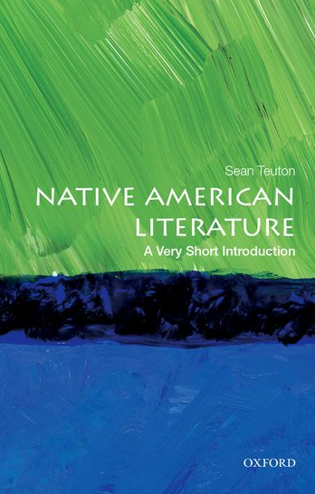 Native American Literature: A Very Short Introduction (January 2018)